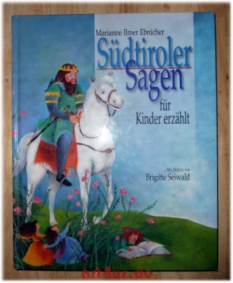 Südtiroler Sagen für Kinder erzählt