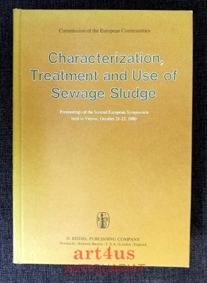 Characterization, Treatment and Use of Sewage Sludge