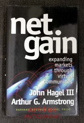 Net Gain : Expanding Markets Through Virtual Communities