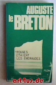 Rouges étaient les Emeraudes.