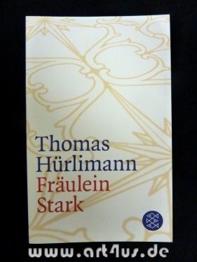 Fräulein Stark : Novelle.