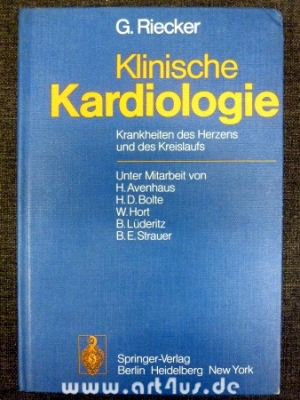 Klinische Kardiologie : Krankheiten des Herzens und des Kreislaufs.