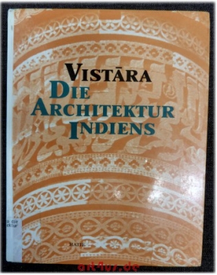 Vistara - die Architektur Indiens