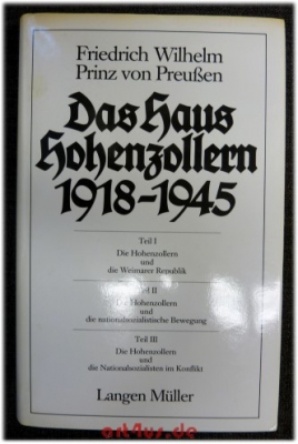 Das Haus Hohenzollern 1918 - 1945.