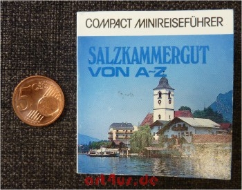 Salzkammergut von A - Z.