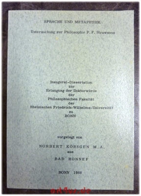 Sprache und Metaphysik : Untersuchung zur Philosophie P. F. Strawsons.