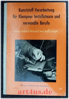 Kunststoff-Verarbeitung für Klempner, Installateure und verwandte Berufe.