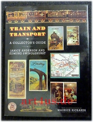 Train and Transport: A Collector`s Guide
