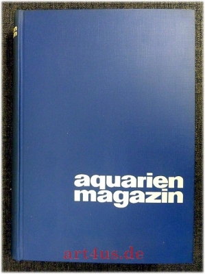 aquarien magazin : Neue Monatshefte für Aquarien- und Vivarienkunde : 5. Jahrgang 1971