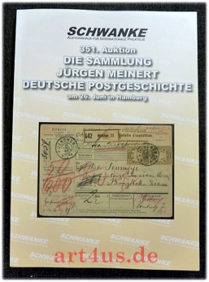Die Sammlung Jürgen Meinert : Deutsche Postgeschichte ; 351. Auktion am 26. Juni in Hamburg.