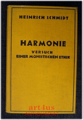 Harmonie : Versuch einer monistischen Ethik.
