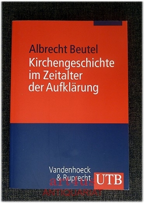 Kirchengeschichte im Zeitalter der Aufklärung