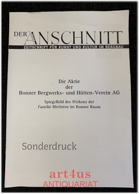 Die Aktie der Bonner Bergwerks- und Hütten-Verein AG. Spiegelbild des Wirkens der Familie Bleibtreu im Bonner Raum