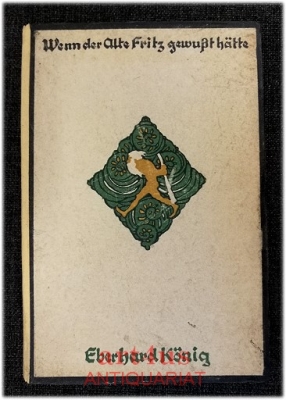 Wenn der Alte Fritz gewußt hätte ... : Eine Rübezahlmär.