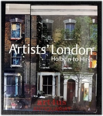 Artists London : Holbein to Hirst.