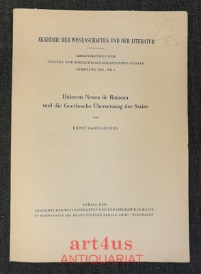 Diderots Neveu de Rameau und die Goethesche Übersetzung der Satire.