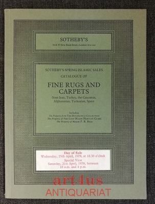 Sotheby`s Spring Islamic Sales : Fine Rugs and Carpets from Iran, Turkey, the Caucasus, Afghanistan, Turkestan, Spain : April 1979