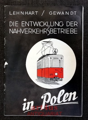 Die Entwicklung der Nahverkehrsbetriebe in Polen.