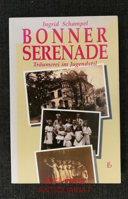 Bonner Serenade : Träumerei im Jugendstil.