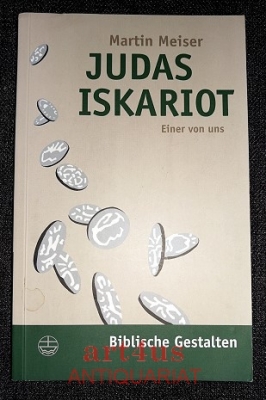 Judas Iskariot : einer von uns.