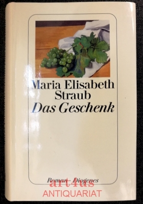 Das Geschenk : Roman.