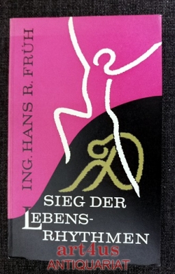 Sieg der Lebensrhythmen