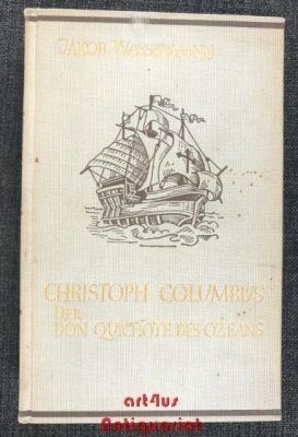 Christoph Columbus : der Don Quichote des Ozeans