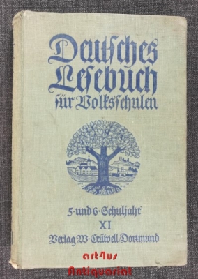 Deutsches Lesebuch für Volksschulen; Teil: [Gau] XI.