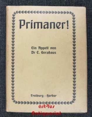 Primaner! : Ein Appell.