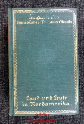 Land und Leute in Nordamerika.