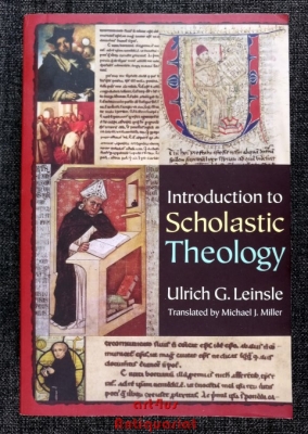 Introduction to Scholastic Theology.