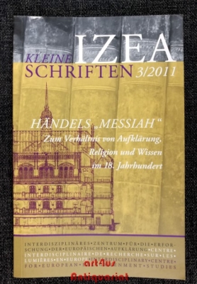 Händels Messiah : zum Verhältnis von Aufklärung, Religion und Wissen im 18. Jahrhundert.