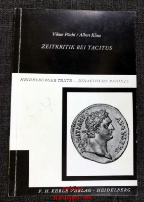 Zeitkritik bei Tacitus.