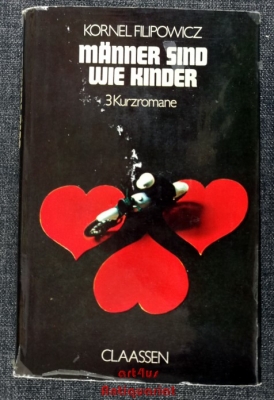 Männer sind wie Kinder : 3 Kurzromane.