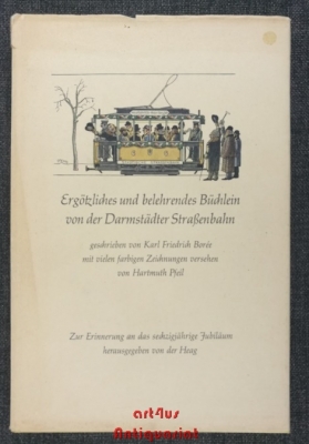 Belehrendes und ergötzliches Büchlein von der Darmstädter Strassenbahn.