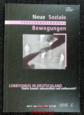 Lobbyismus in Deutschland : Fünfte Gewalt: unkontrolliert und einflussreich?