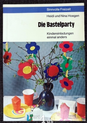 Die Bastelparty : Kindereinladungen einmal anders.