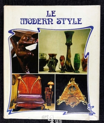 Le Modern style (Les Grands styles)