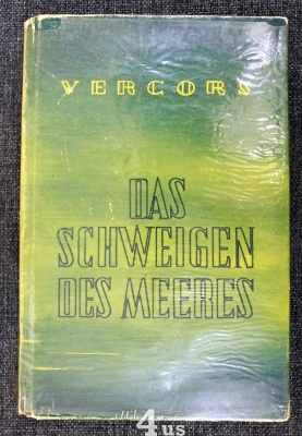 Das Schweigen des Meeres.