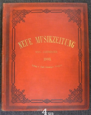 Neue Musik-Zeitung  24. Jahrgang (1903) ; mit Notenbeilage