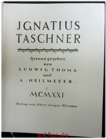 Ignatius Taschner : Pressendruck