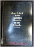 Malerei der deutschen Romantiker und ihrer Zeitgenossen.