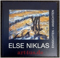 Else Niklas : Einsichten - Ansichten.