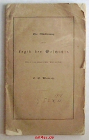 Die Gliederung oder Logik der Geschichte : Eine pragmatische Uebersicht