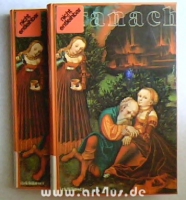 Lukas Cranach : Gemälde, Zeichnungen, Druckgraphik. 2 Bände  Ausstellung im Kunstmuseum Basel 15. Juni bis 8. September 1974