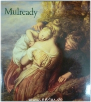 William Mulready : 1786 - 1863 : A book with catalogue, published to accompany the exhibition William Mulready: 1786-1863 organised to celebrate the bicentenary of the artist`s birth at Victoria and Albert Museum, London 1 July - 12 October 1986...