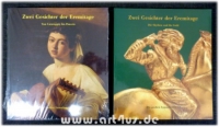 Zwei Gesichter der Eremitage : Bd. 1 Die Skythen und ihr Gold; Bd. 2 Von Caravaggio bis Poussin : europäische Barockmalerei aus der Eremitage in St. Petersburg [anläßlich der Ausstellung: Die Großen Sammlungen VI. Zwei Gesichter der Eremitage. Die Skythen