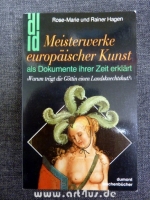 Meisterwerke europäischer Kunst als Dokumente ihrer Zeit erklärt : Warum trägt die Göttin einen Landsknechtshut?.