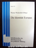 Die Identität Europas.