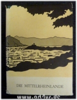 Die Mittelrheinlande : Festschrift zum XXXVI. Deutschen Geographentag vom 2. bis 5. Oktober 1967 in Bad Godesberg.